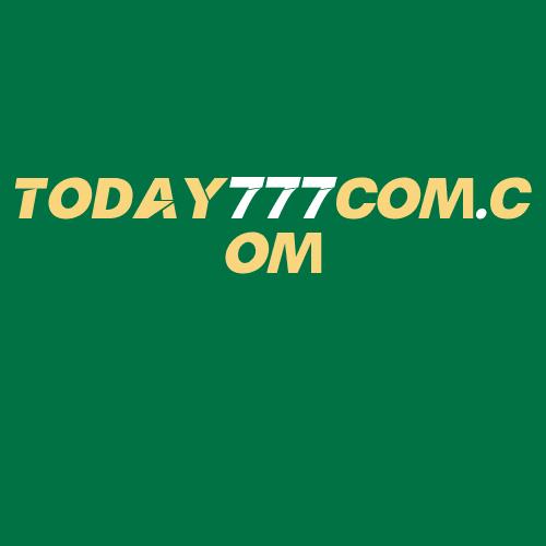 Logo da TODAY777COM